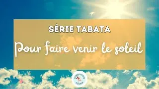 Miniature : Pause Active en Classe | Tabata | Pour faire venir le soleil - FR