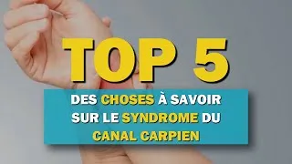 Miniature : Top 5 des choses à savoir sur le syndrome du canal carpien
