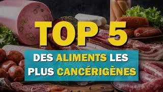 Miniature : Top 5 des aliments les plus cancérigènes