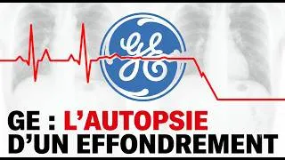 Miniature : GE en 2018 : L'autopsie d'un effondrement