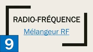 Miniature : P9 - Mélangeur RF
