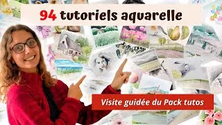 Miniature : 94 tutoriels aquarelle : Visitez l'intérieur du Pack tutos