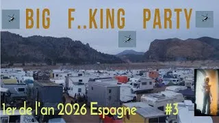 Miniature : BIG F..king Party , 1er de l'an 2026 Espagne #3