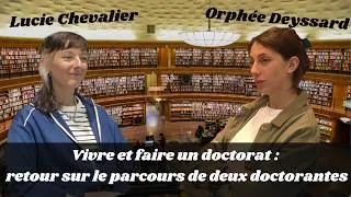 Miniature : Vivre et faire un doctorat (avec Lucie Chevalier et Orphée Deyssard)