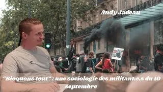 Miniature : "Bloquons tout !" : une sociologie des militant.e.s du 10 septembre (avec Andy Jadeau)
