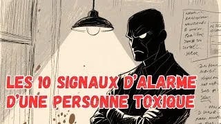 Miniature : Les 10 signaux d’alarme d’une personne toxique | Psychologie et comportements dangereux