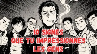Miniature : Les 10 signes que tu impressionnes les gens… sans même t’en rendre compte | Psychologie humaine