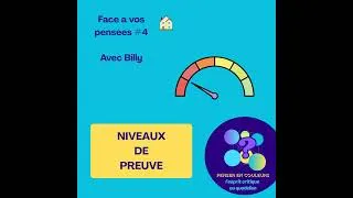 Miniature : Niveaux de Preuve - avec Billy [à la maison]