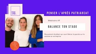Miniature : Ep9 - Penser L'après Patriarcat avec Balance ton Stage