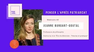 Miniature : Ep 8 - Penser L'après Patriarcat avec Jeanne Burgart Goutal