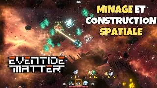 Miniature : UNE AVENTURE SPATIALE DE MINAGE EN 2D | GAMEPLAY FR | EVENTIDE MATTER