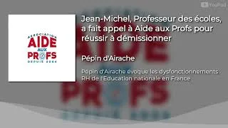 Miniature : Jean-Michel, Prof de écoles depuis 30 ans, souhaite à 54 ans en détachement, mais s'y prend tard...