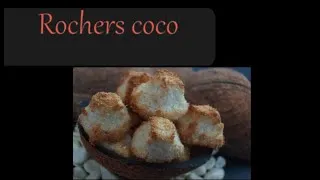 Miniature : Recette: Rochers coco 🥥 (simple et rapide) 😉