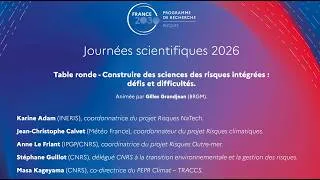 Miniature : Table ronde - Construire des sciences des risques intégrées : défis et difficultés.