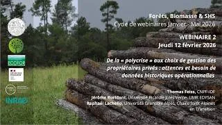 Miniature : Biomasse Forêts & SHS - Webinaire 2 : De la polycrise aux choix de gestion des propriétaires privés.