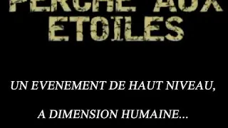 Miniature : Perche aux etoiles   Bande annonce