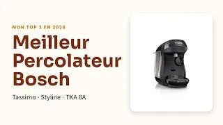 Miniature : Meilleur Percolateur Bosch : Mon Top 3 et Mon Verdict