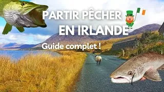 Miniature : PARTIR PÊCHER EN IRLANDE : GUIDE COMPLET (conseils, budget, avantages, inconvénients)