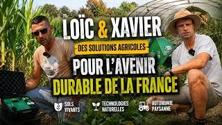 Miniature : Des SOLUTIONS AGRICOLES pour une FRANCE DURABLE ! | Xavier & Loïc PPSM 🇫🇷