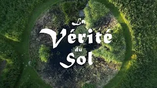 Miniature : La Vérité du Sol (Bande Annonce)
