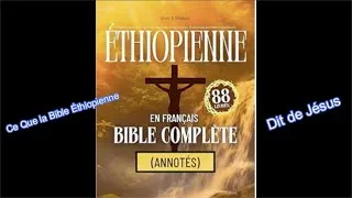 Miniature : Ce Que la Bible Éthiopienne Dit de Jésus.