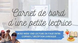 Miniature : Carnet de bord #252 Week-end lecture en Italie entre copines/ Déception livresque