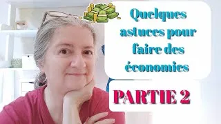 Miniature : 6 trucs pour faire des économies. Partie 2. #économies #argent 
