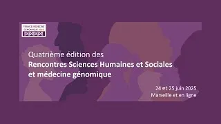 Miniature : Rencontres SHS et médecine génomique 2025 - Introduction et session de communications orales