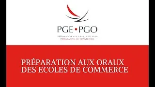 Miniature : Préparation aux oraux de motivation des écoles de commerce - PGE PGO