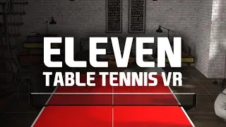 Miniature : De l'esport en VR ? Oui ! Eleven Table Tennis VR !