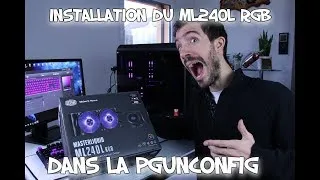 Miniature : BUILD du ML240L RGB : Du watercooling RGB abordable ? | PgunMan