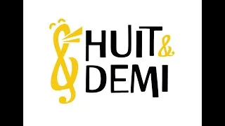 Miniature : Teaser Groupe Vocal "Huit & Demi"
