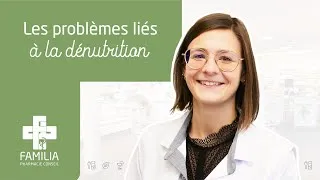 Miniature : Ne sous-estimez pas les problèmes liés à la dénutrition - Votre pharmacien Familia vous conseille