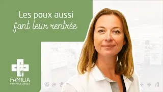 Miniature : Les poux aussi font leur rentrée - Votre pharmacien Familia vous conseille