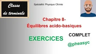 Miniature : Chapitre 8-Équilibres acido-basiques(exercices en spécialité physique-chimie en classe de terminale)