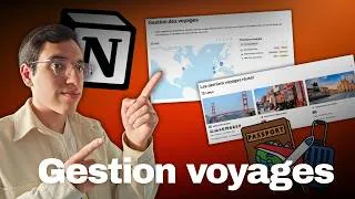 Miniature : Comment organiser et garder TOUS vos souvenirs de voyage avec Notion [Template gratuit]