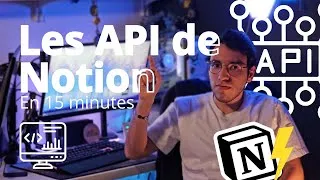 Miniature : Tout Savoir sur les API avec Notion : Tutoriel Débutant-Friendly !