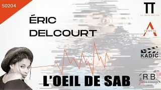Miniature : Eric Delcourt dans L'Oeil de Sab I S0204 I PHI