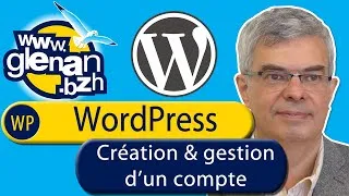 Miniature : Création de site avec WordPress : Création & gestion d'un compte utilisateur.