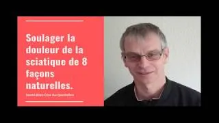 Miniature : Soulager la douleur de la sciatique de 8 façons naturelles.