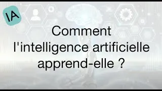 Miniature : Comment l'intelligence artificielle apprend : données, algorithmes et machine learning