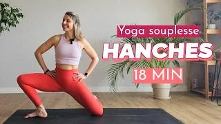 Miniature : YOGA HANCHES : 18min pour libérer tes hanches en douceur 🌿
