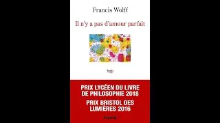 Miniature : Fr Wolff, Il n'y pas d'amour parfait ! #booktube #philo #vendredilecture #amour