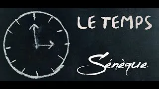 Miniature : [PHILO] Le Temps - Sénèque (philosophie stoïcienne)