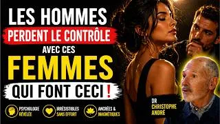 Miniature : LES HOMMES PERDENT LE CONTRÔLE AVEC CES FEMMES (Psychologie & Attraction) | Christophe André