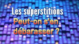 Miniature : 🚀 🔥 Les superstitions ont-elles un pouvoir sur nous ? 🔮🤔