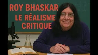 Miniature : Hors série: Roy Bhaskar, le réalisme transcendantal