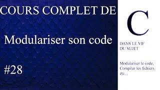 Miniature : Cours de C: #28 Modulariser un projet c