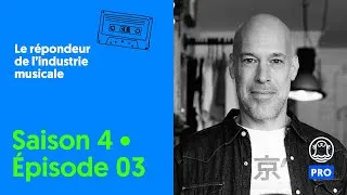 Miniature : S04E03 - Le métier de superviseur musical avec Joss Dumas