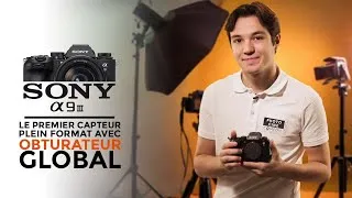 Miniature : Sony Alpha 9 III : la fin du Rolling Shutter !